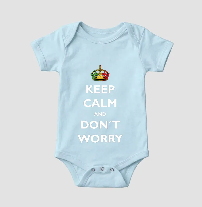 Keep Calm and don´t worry