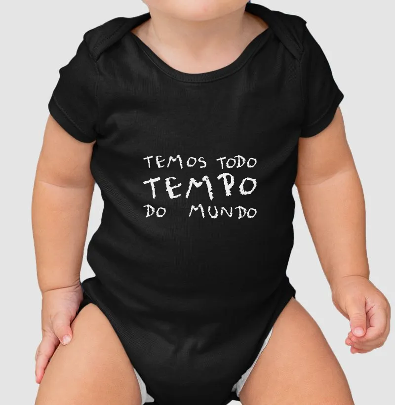 Temos Todo Tempo do Mundo