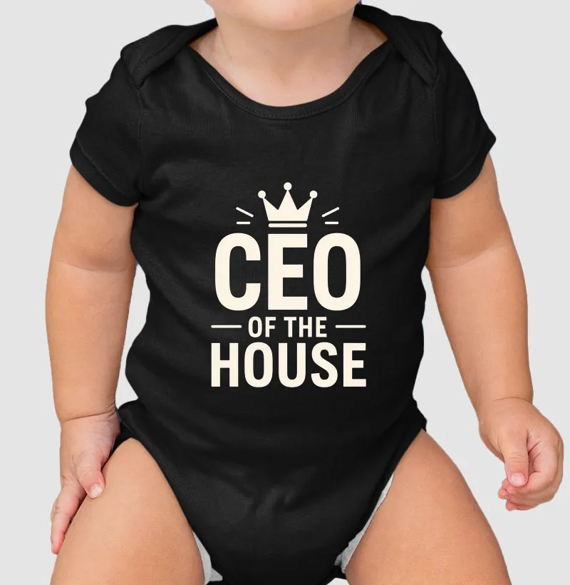 Body Bebê “CEO of the House” – 100% Algodão Premium