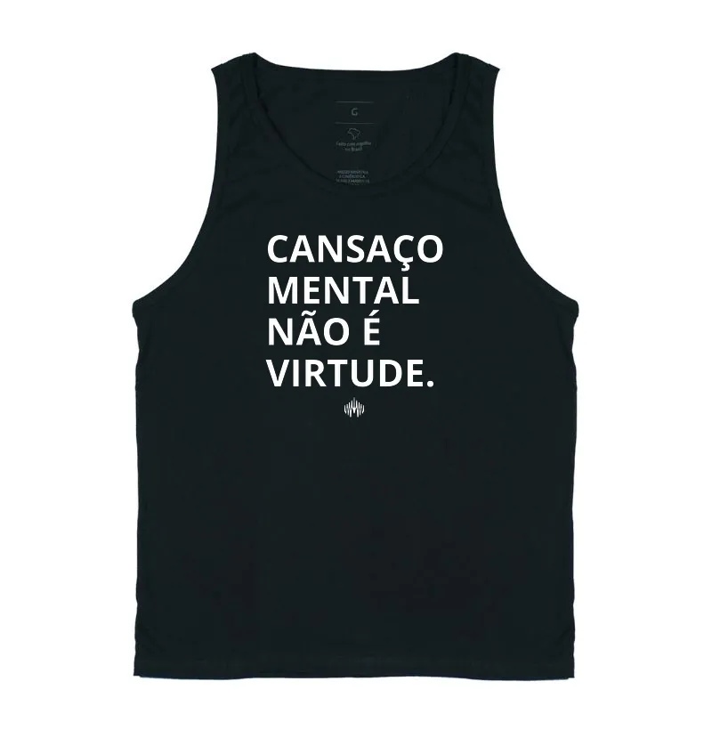 Cansaço mental não é virtude. - Imagem 3