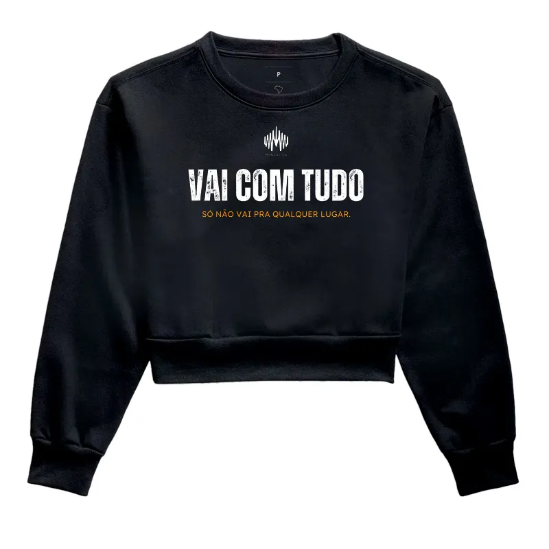 Vai Com Tudo. Só Não Vai Pra Qualquer Lugar. - Imagem 2