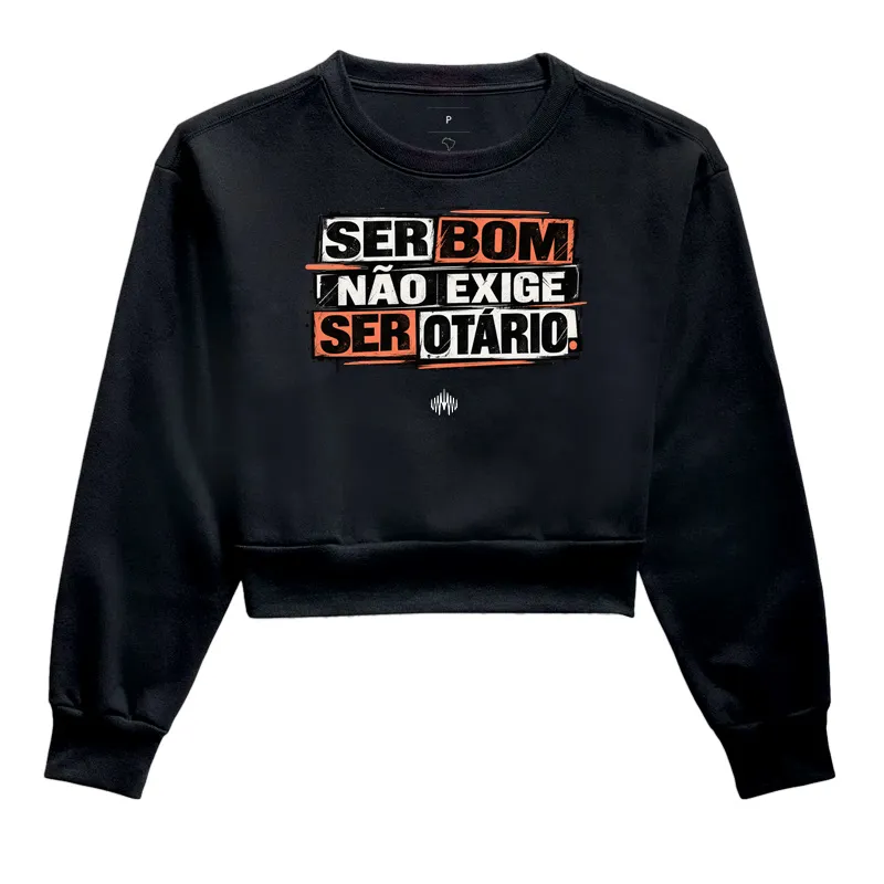 Ser Bom Não Exige Ser Otário - Imagem 2