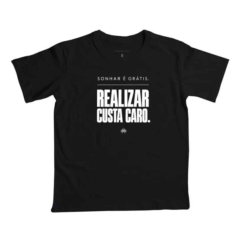 Sonhar É Grátis. Realizar Custa Caro. - Imagem 2