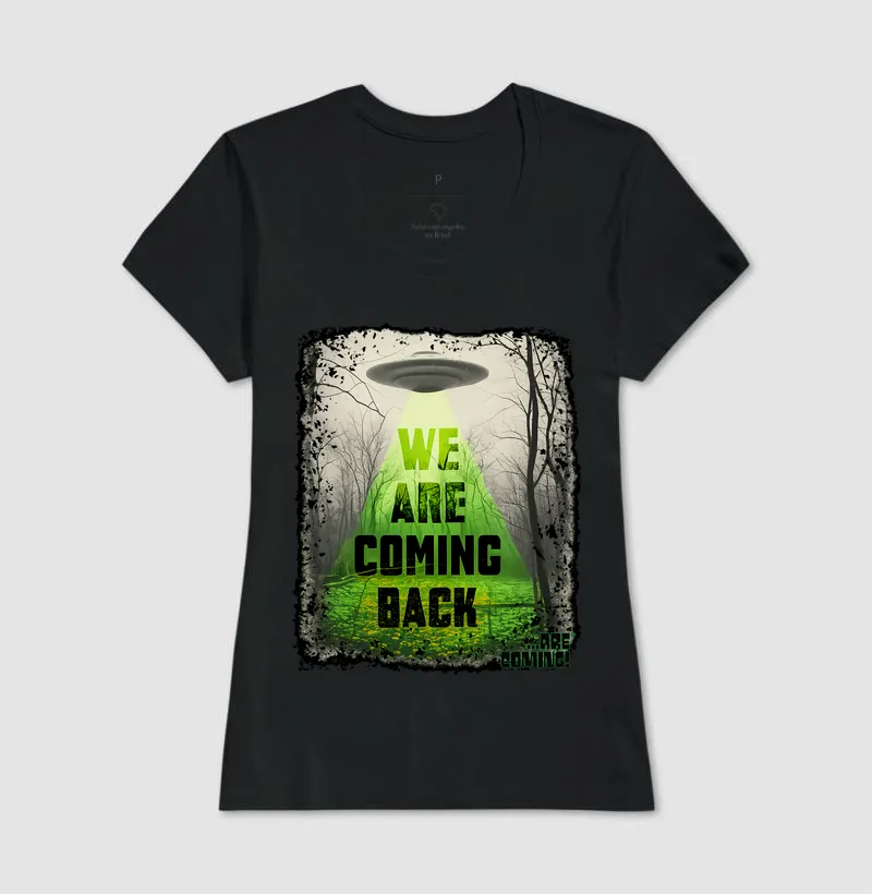 Camiseta Ovni - We Are Coming Back - Imagem 4