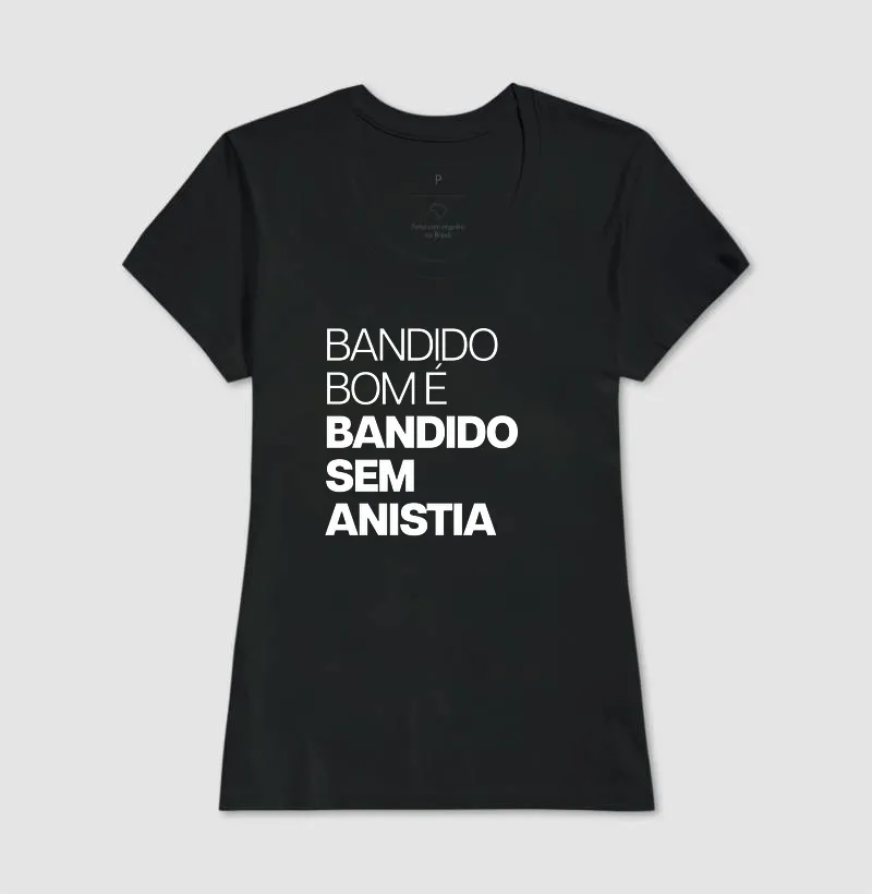 Bandido bom é bandido sem anistia - Imagem 3