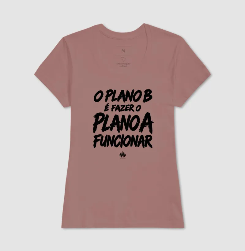 O Plano B É Fazer o Plano A Funcionar - Imagem 20