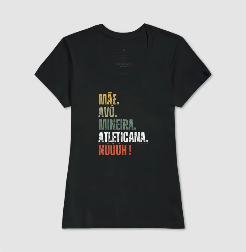 Mãe. Avó. Mineira. Atleticana. Núúúh! - Imagem 5