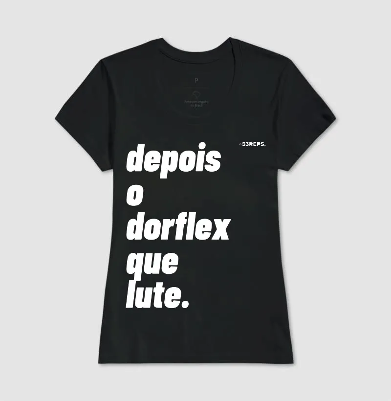 DEPOIS O DORFLEX QUE LUTE - Imagem 3