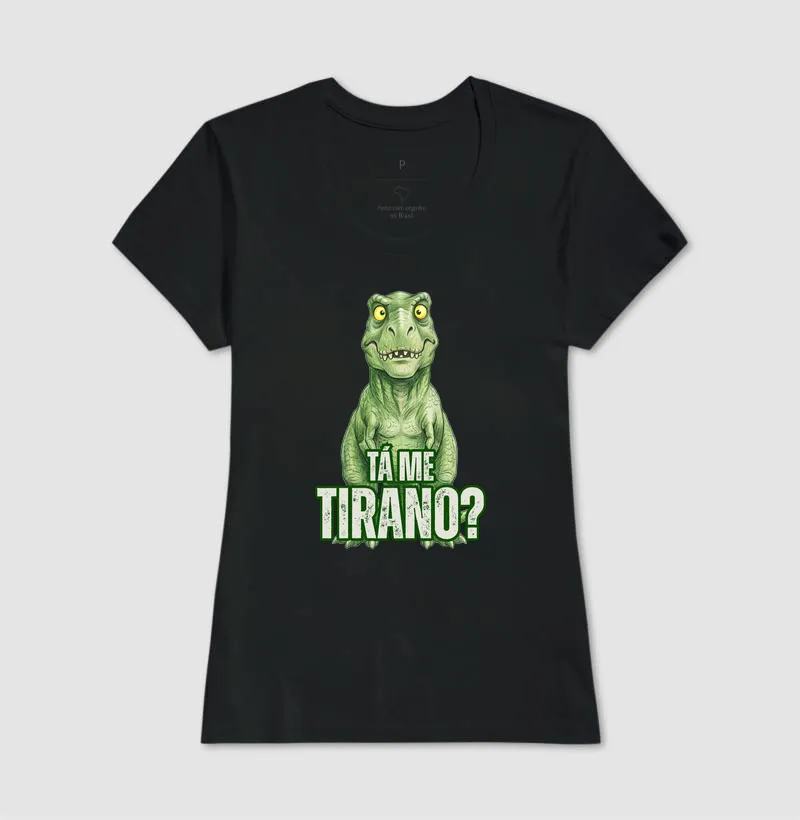 TÁ ME TIRANO? - Imagem 3