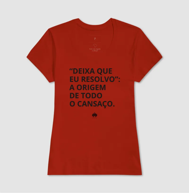 “Deixa Que Eu Resolvo”: A Origem de Todo Cansaço. - Imagem 14