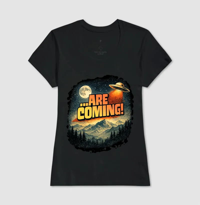 Camiseta ...Are Coming! - Imagem 4