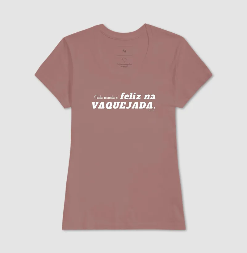 Camisa Algodão - Todo mundo é feliz na Vaquejada - Imagem 13