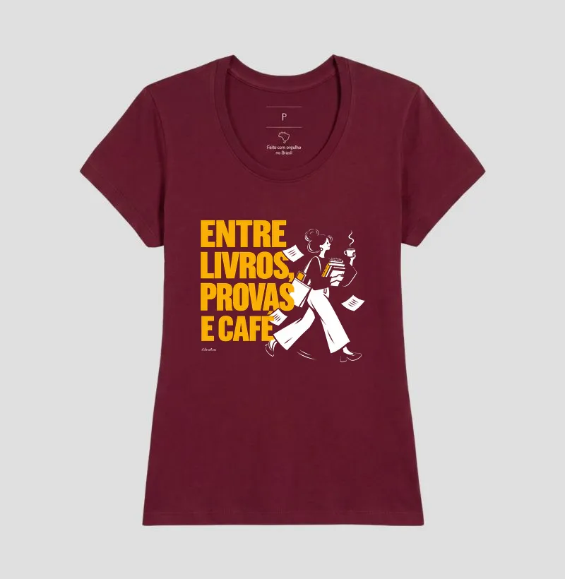 Camiseta Entre Livros, Provas e Café - Imagem 15