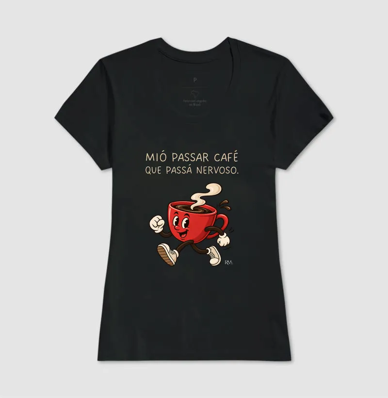 Mió passar café que passá nervoso. - Imagem 6