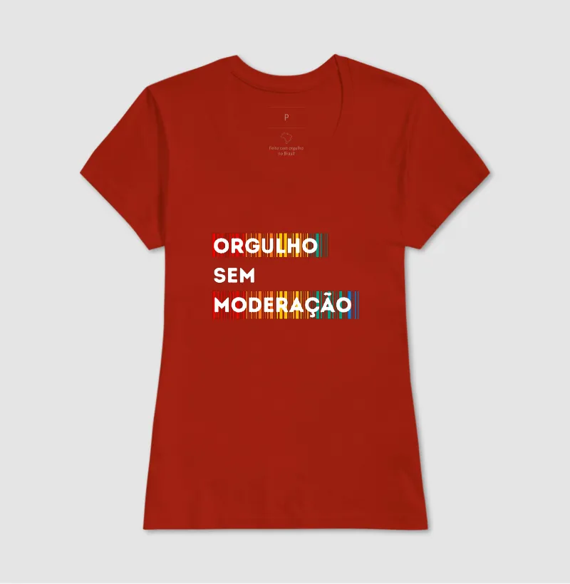 ORGULHO SEM MODERAÇÃO - Imagem 13