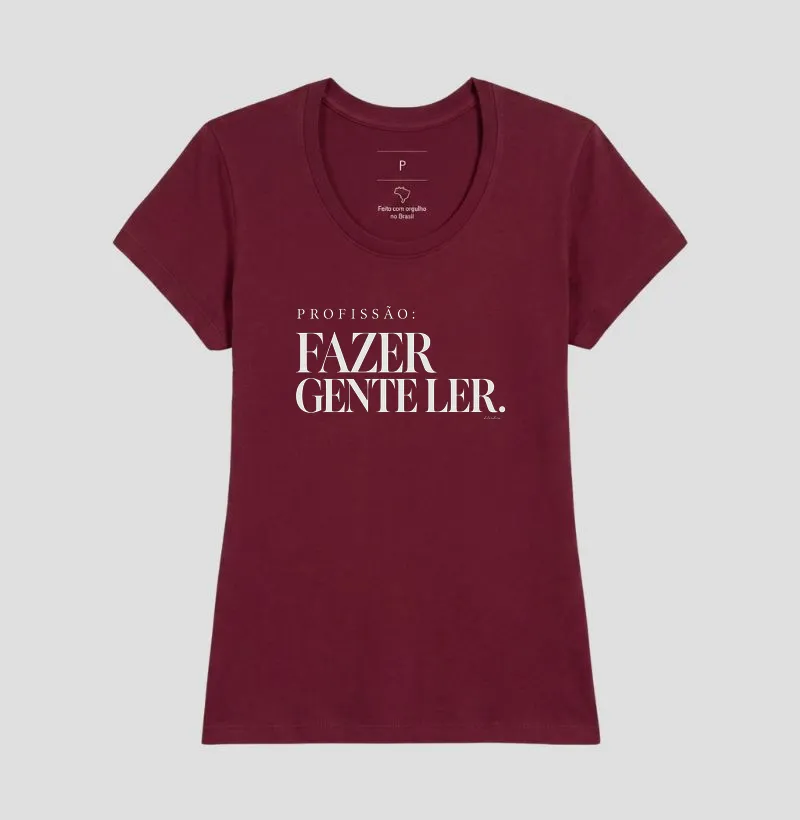 Camiseta Profissão: Fazer Gente Ler - Imagem 19