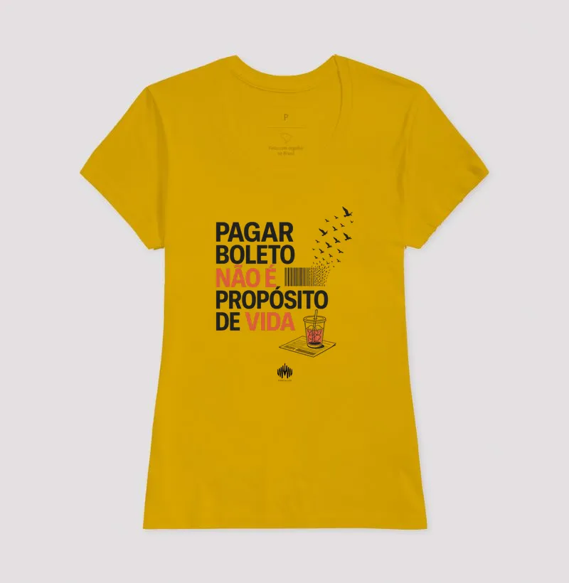 Pagar Boleto Não É Propósito De Vida - Imagem 18