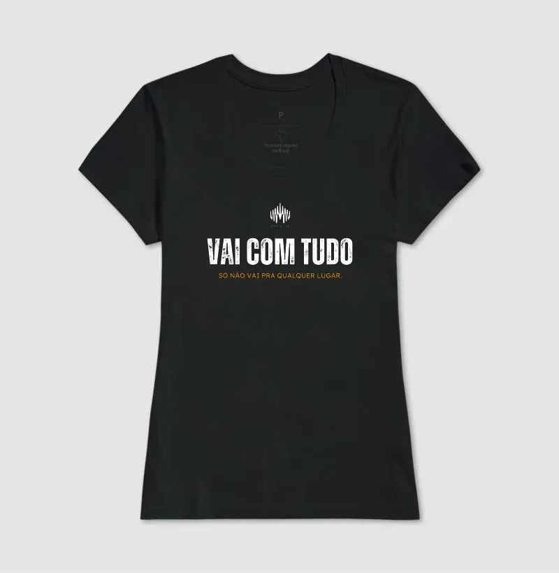 Vai Com Tudo. Só Não Vai Pra Qualquer Lugar. - Imagem 6