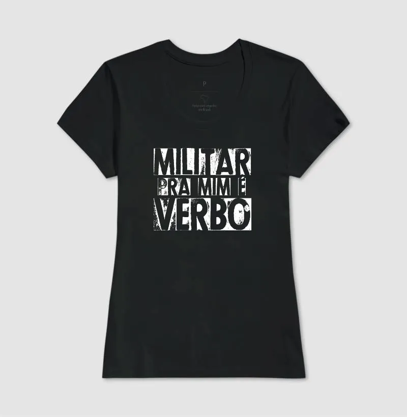MILITAR pra mim é verbo - Imagem 3