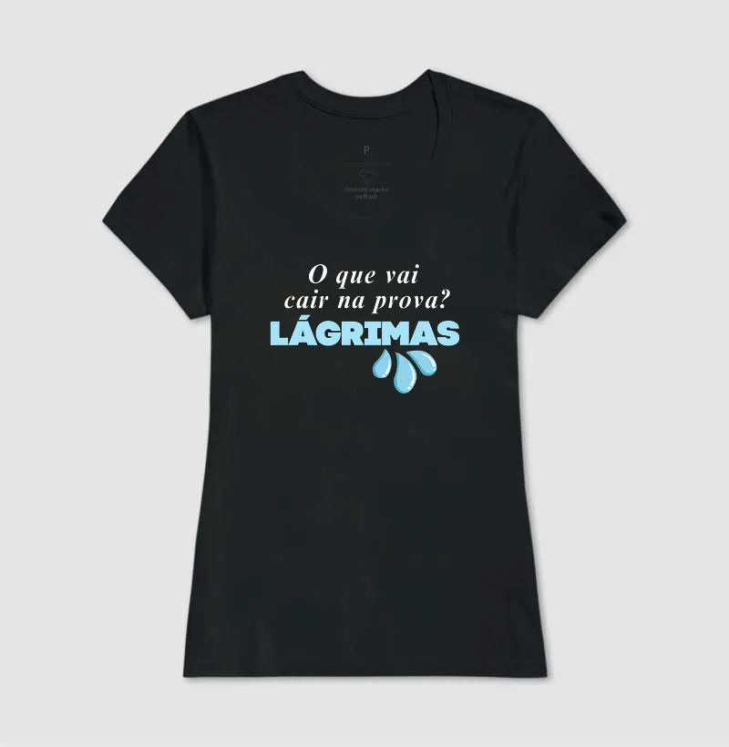 Camiseta para Professor — O que vai cair na prova? Lágrimas! - Imagem 3