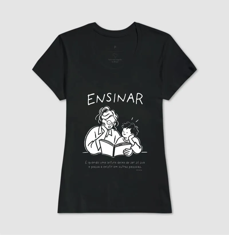Camiseta Ensinar — Uma Leitura, Muitas Vidas - Imagem 3