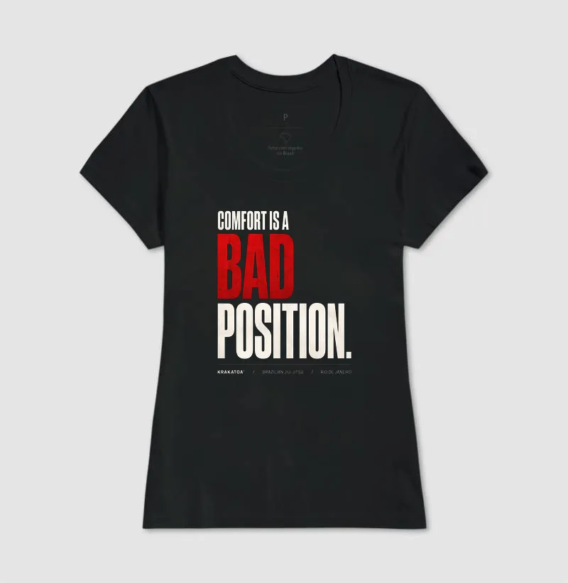 COMFORT IS A BAD POSITION. - Imagem 5