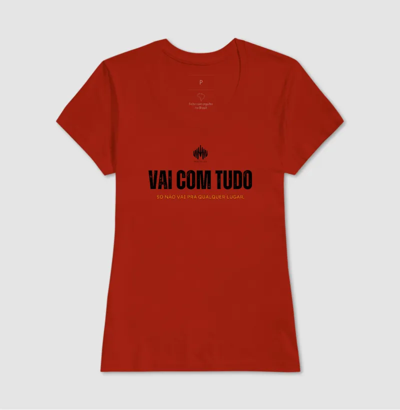 Vai Com Tudo. Só Não Vai Pra Qualquer Lugar. - Imagem 14