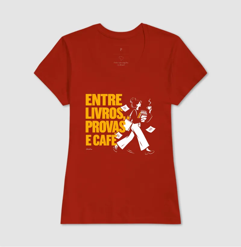 Camiseta Entre Livros, Provas e Café - Imagem 11