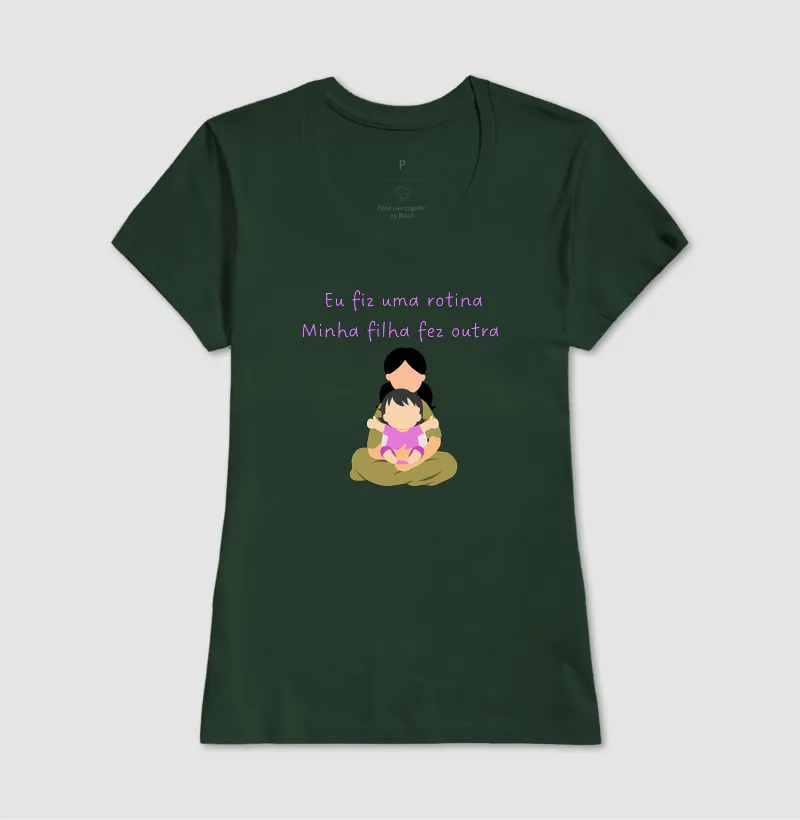 Eu fiz uma rotina, minha filha fez outra - Imagem 11