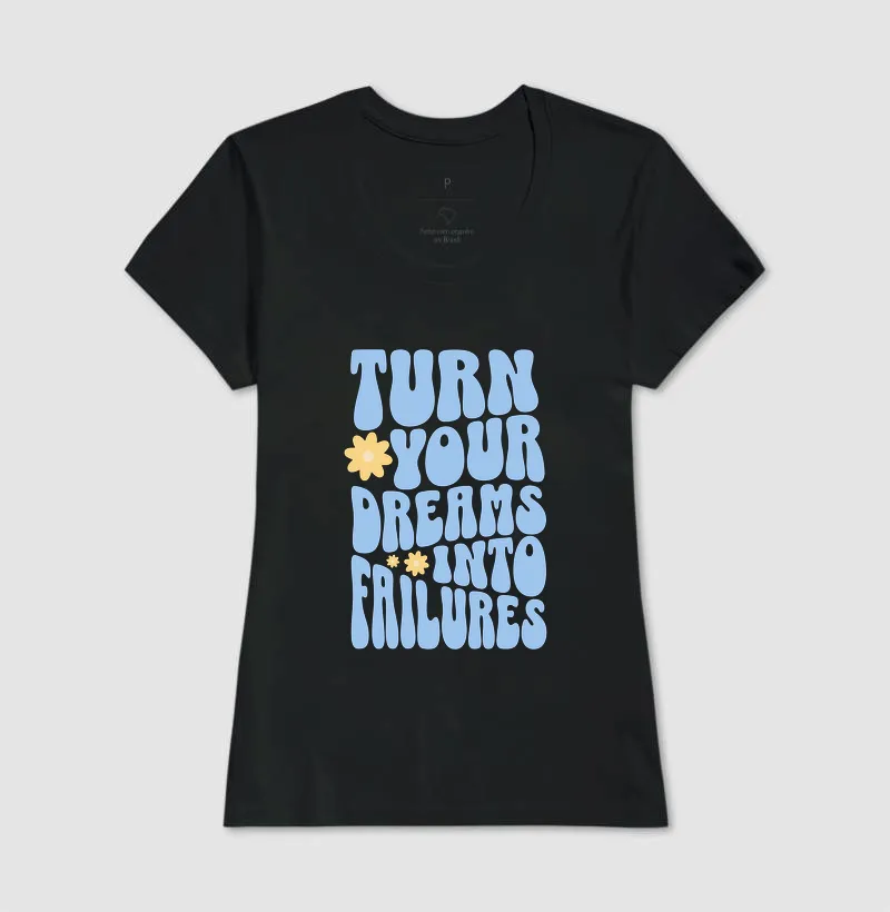 Turn Your Dreams Into Failures - Imagem 3