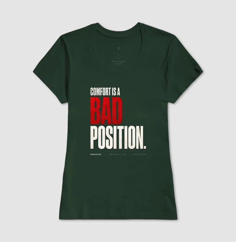COMFORT IS A BAD POSITION. - Imagem 13