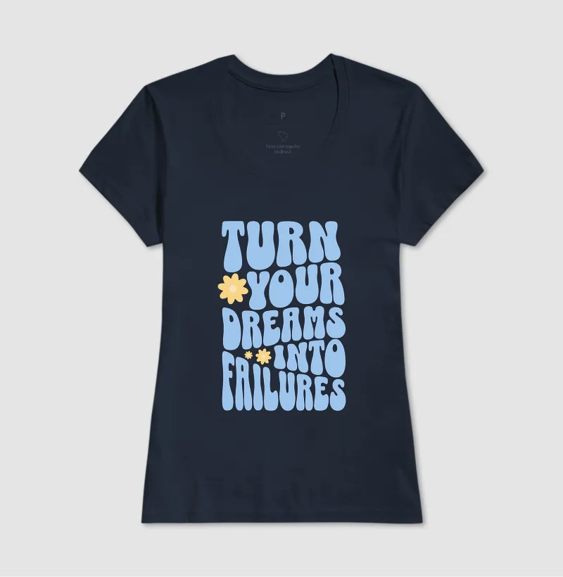 Turn Your Dreams Into Failures - Imagem 7