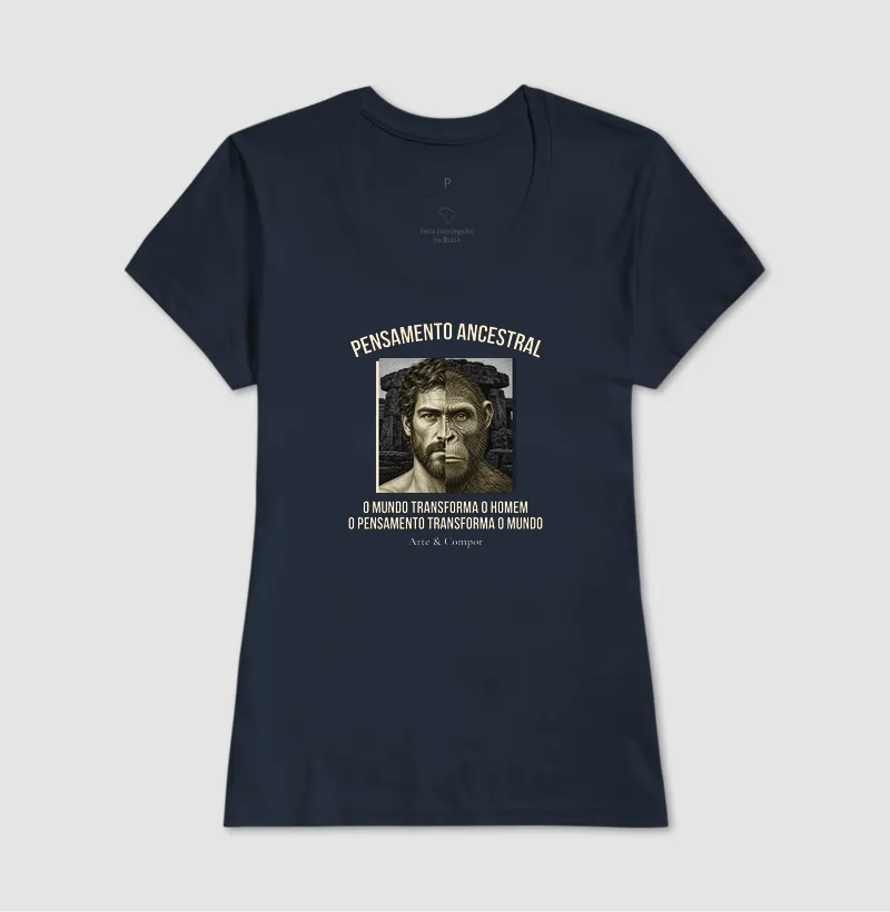 "Camiseta O Pensamento Ancestral — O mundo transforma o homem, o pensamento transforma o mundo" - Imagem 10
