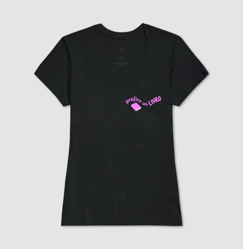 Camiseta Prefiro um Livro - Imagem 3