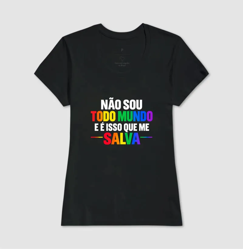 NÃO SOU TODO MUNDO E É ISSO QUE ME SALVA - Imagem 3