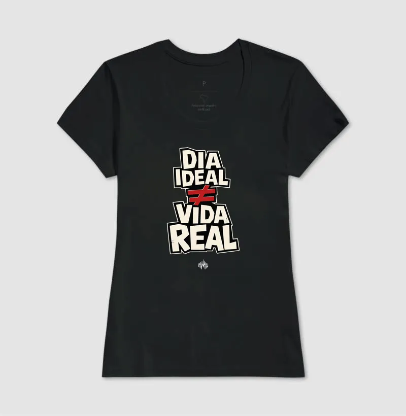 Dia Ideal ≠ Vida Real - Imagem 7