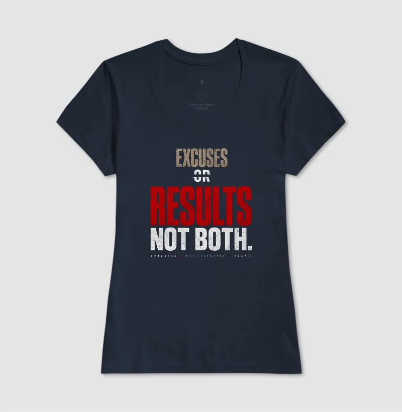 EXCUSES OR RESULTS. NOT BOTH. - Imagem 6