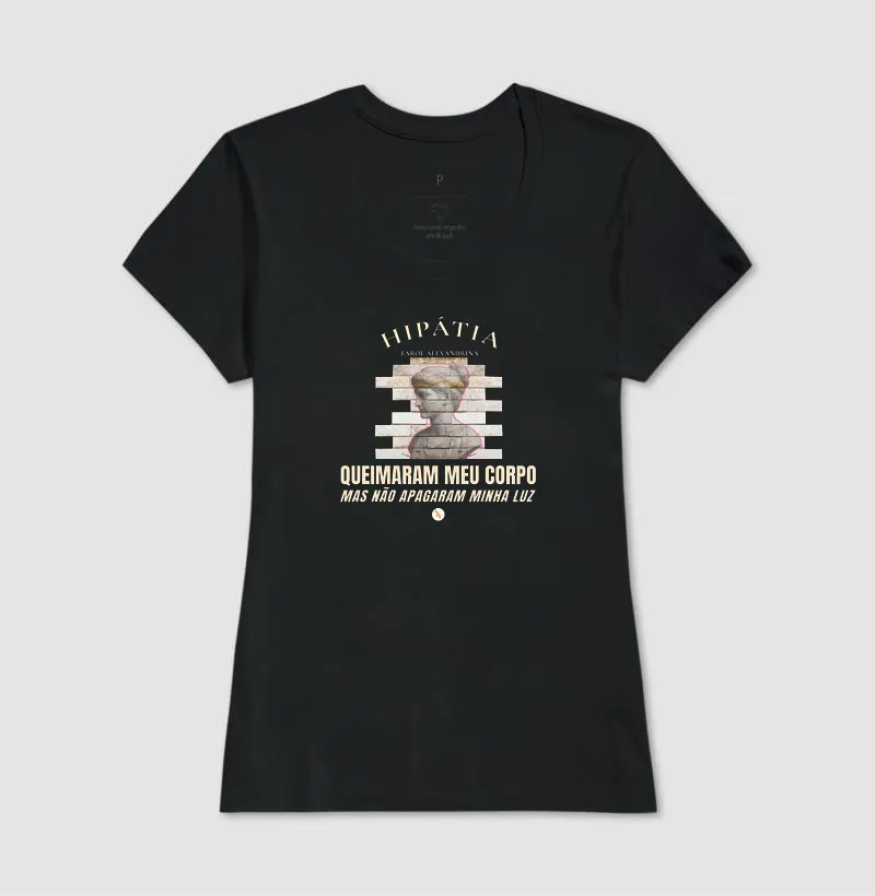  Camiseta Hipátia | Farol Alexandrina: Não Apagaram Minha Luz - Imagem 6