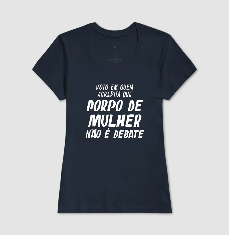 Corpo de mulher não é debate - Imagem 7
