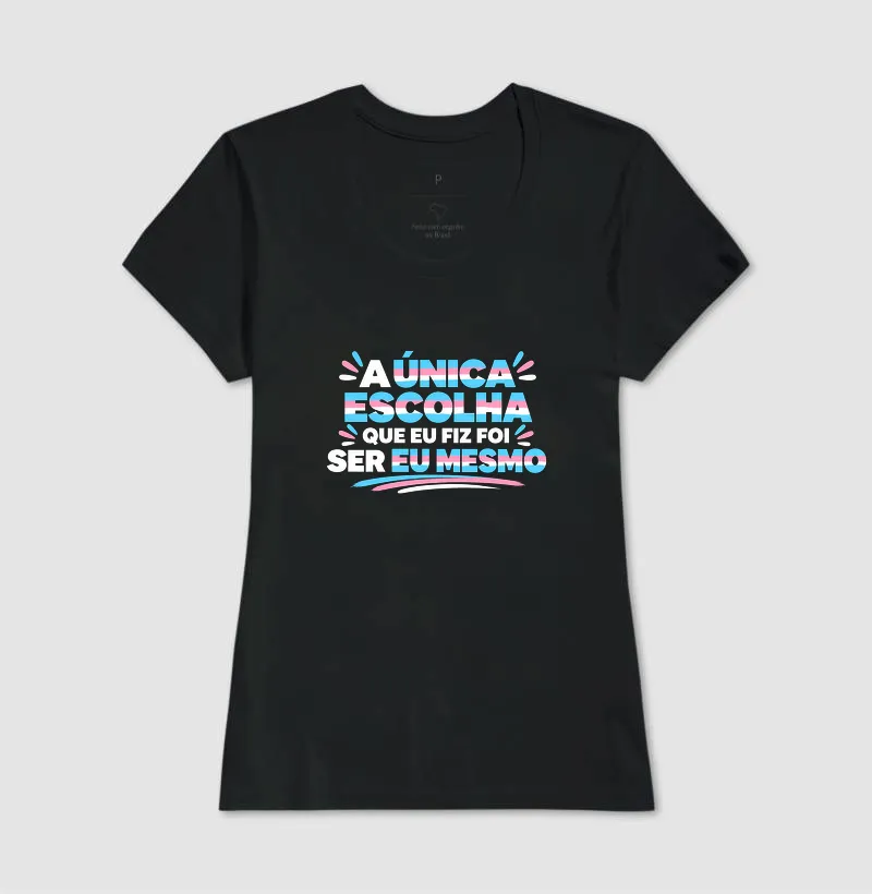 A unica escolha que eu fiz - Trans - Imagem 3