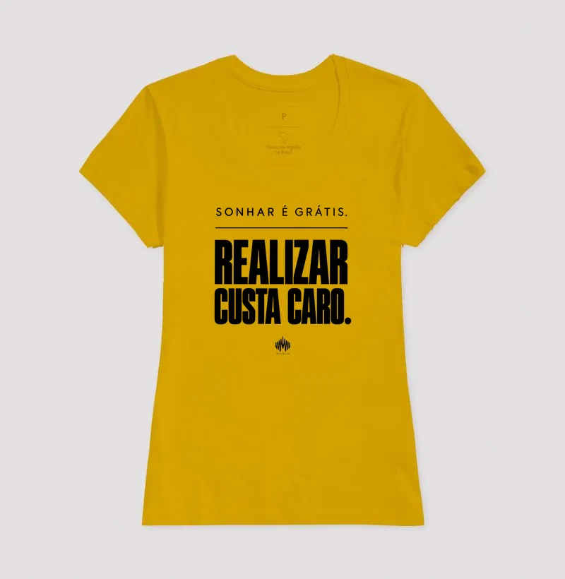 Sonhar É Grátis. Realizar Custa Caro. - Imagem 18
