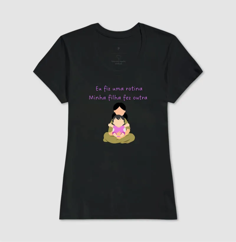 Eu fiz uma rotina, minha filha fez outra - Imagem 3