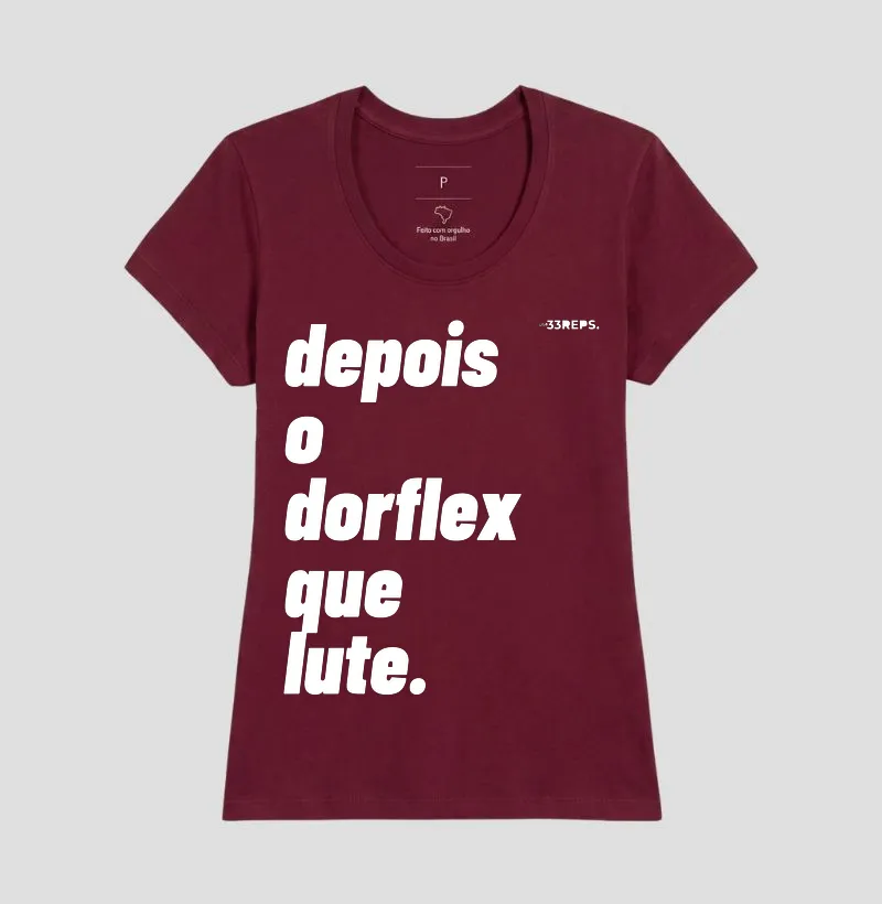 DEPOIS O DORFLEX QUE LUTE - Imagem 19