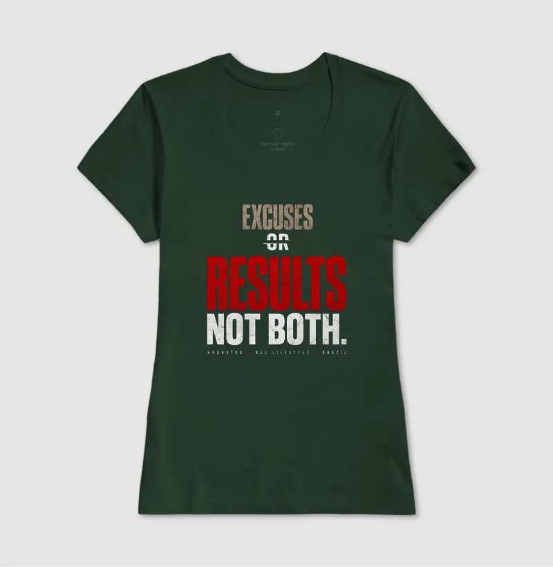 EXCUSES OR RESULTS. NOT BOTH. - Imagem 8