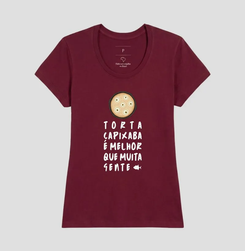 Torta Capixaba é Melhor que Muita Gente - Feminina - #28548 - Imagem 11