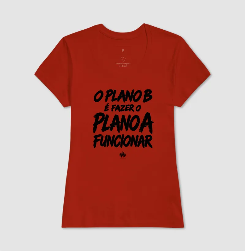 O Plano B É Fazer o Plano A Funcionar - Imagem 14
