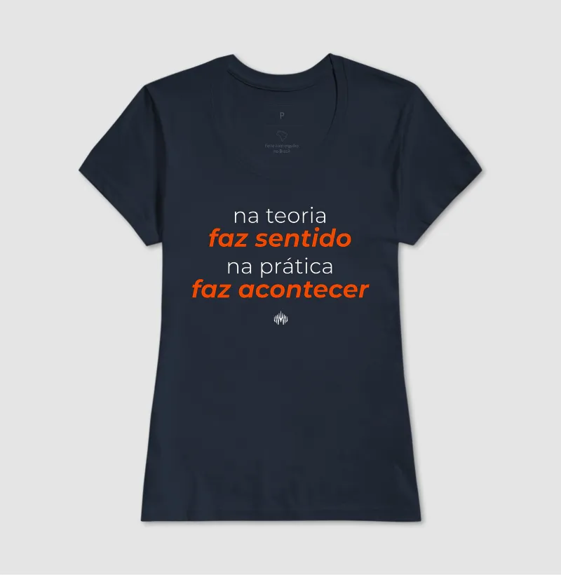 Na teoria, faz sentido. Na prática, faz acontecer. - Imagem 20