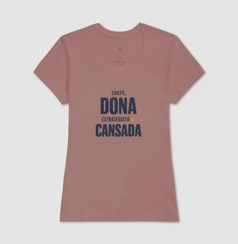 Chefe, Dona & Cansada - Imagem 16