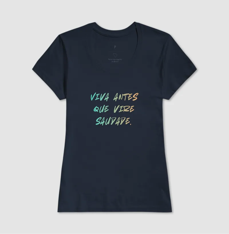 "Viva antes que vire saudade" - Imagem 7