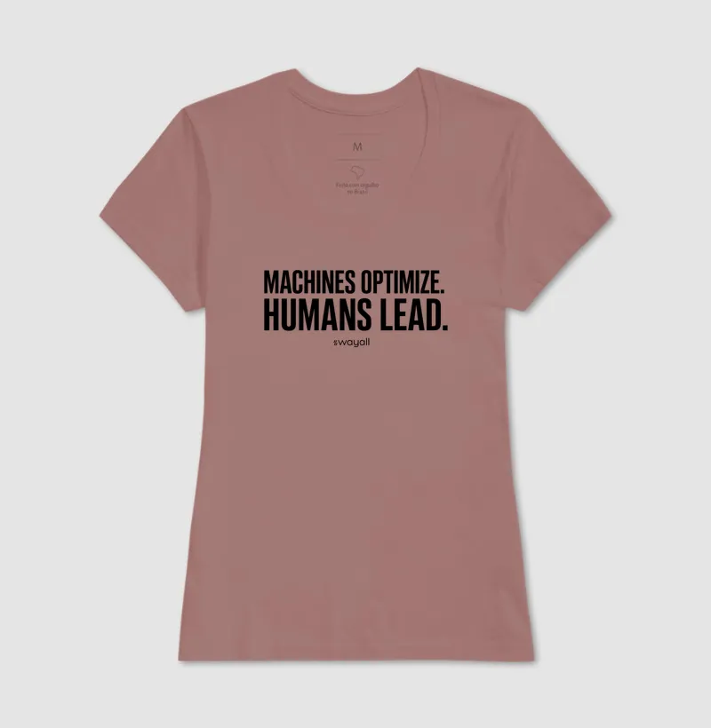 Machines optimize. Humans lead - Imagem 10